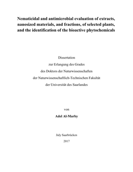 Nematicidal and Antimicrobial Evaluation of Extracts, Nanosized Materials, and Fractions, of Selected Plants, and the Identification of the Bioactive Phytochemicals