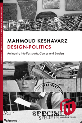 MAHMOUD KESHAVARZ DESIGN-POLITICS an Inquiry Into Passports, Camps and Borders