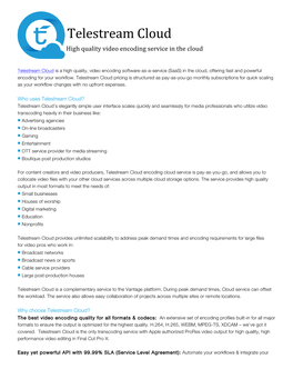 Telestream Cloud High Quality Video Encoding Service in the Cloud