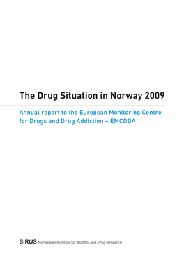 The Drug Situation in Norway 2009