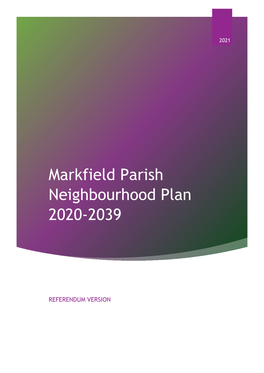 Markfield Parish Neighbourhood Plan Steering Group on Behalf of Markfield Parish Council Which Is the Qualifying Body