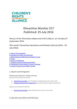 Oireachtas Monitor 217 Published: 25 July 2016