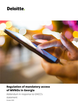 Regulation of Mandatory Access of Mvnos in Georgia Addendum in Response to GNCC’S Statement October 2020