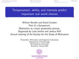Temperament, Ability, and Interests Predict Important Real World Choices