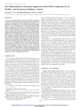 The Palmitoylation of Metastasis Suppressor KAI1/CD82 Is Important for Its Motility- and Invasiveness-Inhibitory Activity