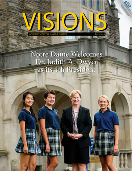 Notre Dame Welcomes Dr. Judith A. Dwyer As Its 4Th President Notre