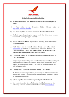 Faqs for Evacuation Flight Booking Q to Which Destinations Does Air India Operate on Evacuation Flights Ex- India? A. Please R