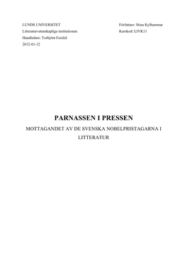 Parnassen I Pressen Mottagandet Av De Svenska Nobelpristagarna I Litteratur