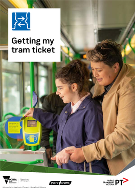 Getting My Tram Ticket