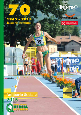 Annuario 2015 70 1945 - 2015 La Storia Continua