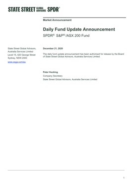 Daily Fund Update Announcement ® ® SPDR S&P /ASX 200 Fund