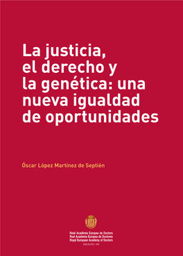 La Justicia, El Derecho Y La Genética