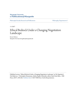 Ethical Bedrock Under a Changing Negotiation Landscape Kevin Gibson Marquette University, Kevin.Gibson@Marquette.Edu
