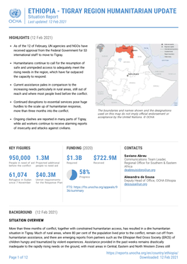 ETHIOPIA - TIGRAY REGION HUMANITARIAN UPDATE Situation Report Last Updated: 12 Feb 2021