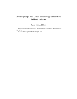 Brauer Groups and Galois Cohomology of Function Fields Of