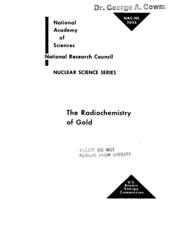 The Radiochemistry of Gold COMMITTEE on NUCLEAR SCIENCE