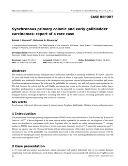 Synchronous Primary Colonic and Early Gallbladder Carcinomas: Report of a Rare Case