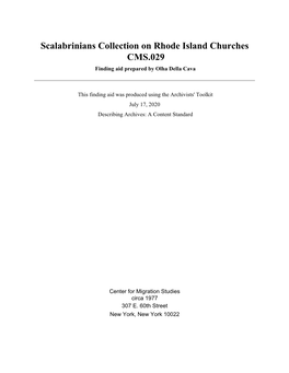 Scalabrinians Collection on Rhode Island Churches CMS.029 Finding Aid Prepared by Olha Della Cava