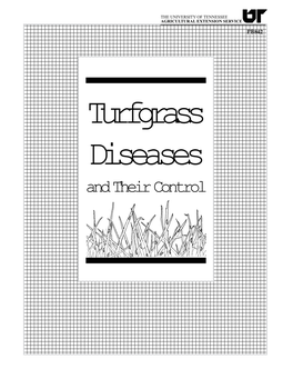 Turfgrass Diseases and Their Control