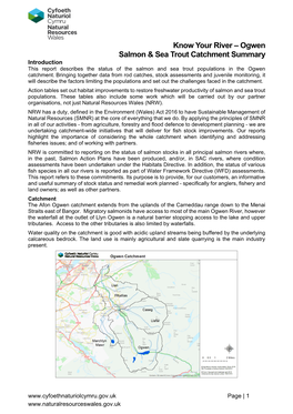 Ogwen Salmon & Sea Trout Catchment Summary Introduction This Report Describes the Status of the Salmon and Sea Trout Populations in the Ogwen Catchment