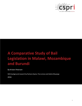 A Comparative Study of Bail Legislation in Malawi, Mozambique and Burundi