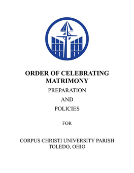 Order of Celebrating Matrimony Preparation and Policies