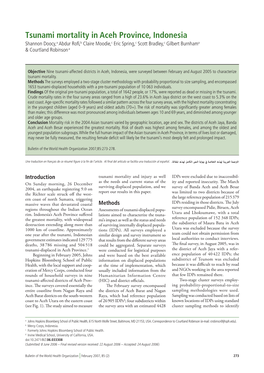 Tsunami Mortality in Aceh Province, Indonesia Shannon Doocy,A Abdur Rofi,B Claire Moodie,C Eric Spring,C Scott Bradley,C Gilbert Burnhama & Courtland Robinson A