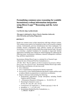 Formalizing Common Sense Reasoning for Scalable Inconsistency-Robust Information Integration Using Direct Logictm Reasoning and the Actor Model