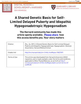 A Shared Genetic Basis for Self- Limited Delayed Puberty and Idiopathic Hypogonadotropic Hypogonadism