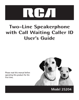 Two-Line Speakerphone with Call Waiting Caller ID User's Guide