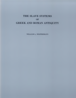 The Slave Systems of Greek and Roman Antiquity