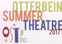 M Rfith Mm OTTERBEIN SUMMER THEATRE SUBSCRIPTION BENEFITS