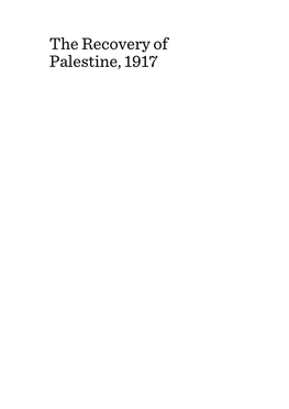 The Recovery of Palestine, 1917