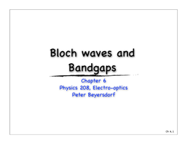 Ch 6-Propagation in Periodic Media