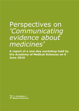 Perspectives on 'Communicating Evidence About Medicines'
