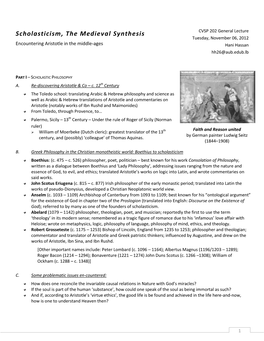 Scholasticism, the Medieval Synthesis CVSP 202 General Lecture Tuesday, November 06, 2012 Encountering Aristotle in the Middle-Ages Hani Hassan Hh26@Aub.Edub.Lb