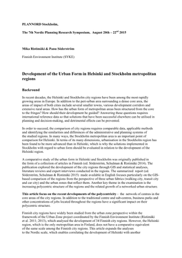 Development of the Urban Form in Helsinki and Stockholm Metropolitan Regions