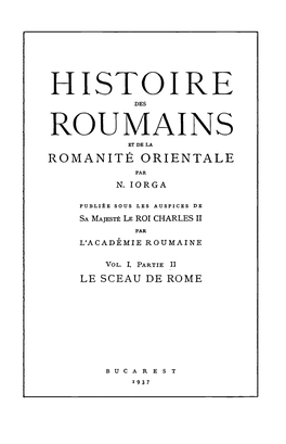Histoire Rou:\%Ìains Et De La Romanité Orientale Par N