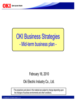 OKI Business Strategies - Mid-Term Business Plan