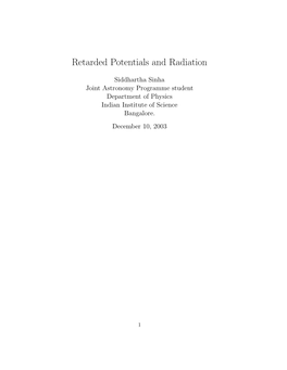 Retarded Potentials and Radiation