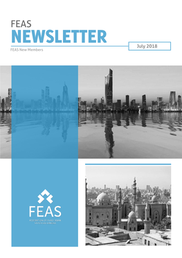 NEWSLETTER July 2018 FEAS New Members WELCOME OUR NEW MEMBERS