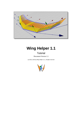 Wing Helper 1.1 Tutorial Document Version 1.1