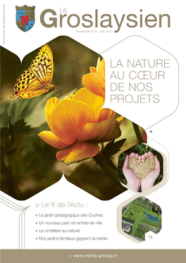 La Nature Au Cœur De Nos Projets