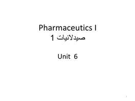 Pharmaceutics I صيدالنيات 1