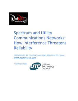 Spectrum and Utility Communications Networks: How Interference Threatens Reliability