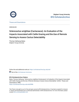 Sclerocactus Wrightiae (Cactaceace): an Evaluation of the Impacts Associated with Cattle Grazing and the Use of Remote Sensing to Assess Cactus Detectability