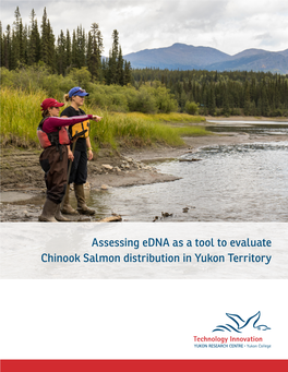 Assessing Edna As a Tool to Evaluate Chinook Salmon Distribution in Yukon Territory