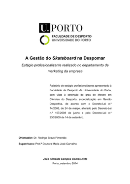 A Gestão Do Skateboard Na Despomar Estágio Profissionalizante Realizado No Departamento De Marketing Da Empresa