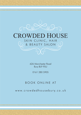 Crowded House Skin Clinic, Hair & Beauty Salon