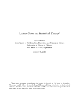 Lecture Notes on Statistical Theory1